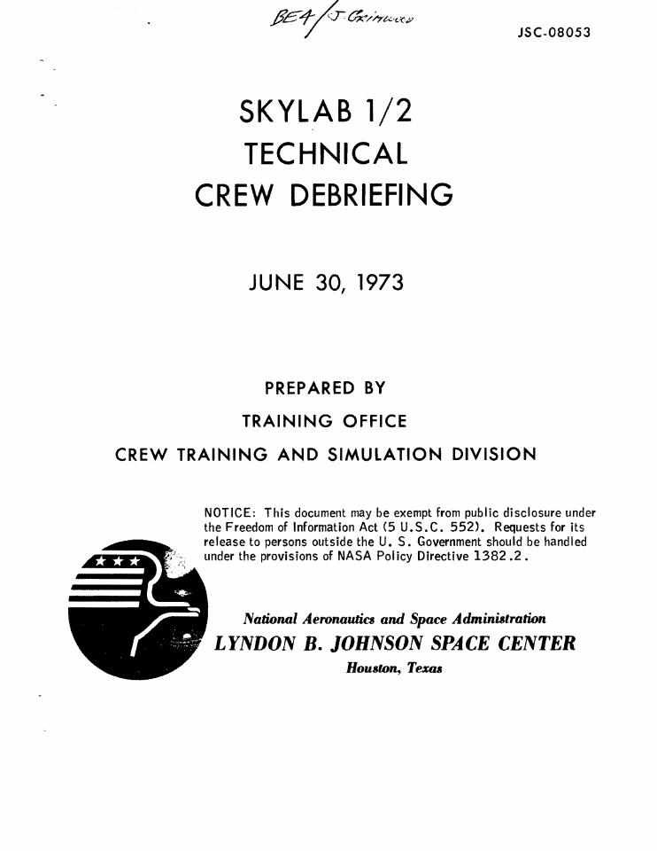 Skylab 1/2 Technical Crew Debriefing cover from the Lyndon B. Johnson Space Center.